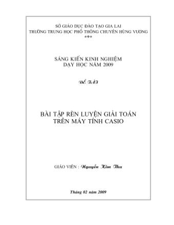 Sáng kiến kinh nghiệm Bài tập rèn luyện giải toán trên máy tính Casio - Nguyễn Kim Thu
