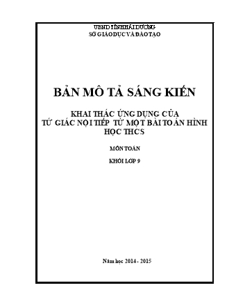 Sáng kiến kinh nghiệm Khai thác ứng dụng của tứ giác nội tiếp từ một bài toán hình học THCS