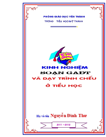 Sáng kiến kinh nghiệm Kinh nghiệm soạn giáo án điện tử và dạy trình chiếu ở Tiểu học