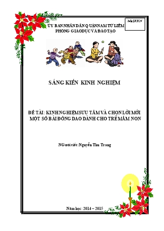 Sáng kiến kinh nghiệm Kinh nghiệm sưu tầm và chọn lời mới một số bài đồng dao dành cho trẻ Mầm non