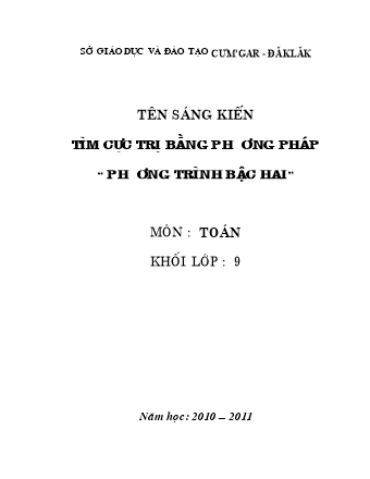 Sáng kiến kinh nghiệm Tìm cực trị bằng phương pháp “Phương trình bậc hai”