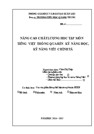 SKKN Nâng cao chất lượng học tập môn Tiếng Việt thông qua rèn kỹ năng đọc, kỹ năng viết chính tả