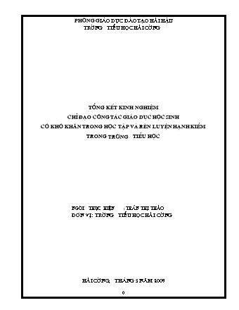 SKKN Tổng kết kinh nghiệm chỉ đạo công tác giáo dục học sinh có khó khăn trong học tập và rèn luyện hạnh kiểm tại trường Tiểu học Hải Cường