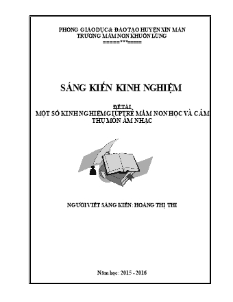 Sáng kiến kinh nghiệm Một số kinh nghiệm giúp trẻ mầm non học và cảm thụ môn Âm nhạc