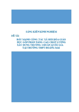 SKKN Đẩy mạnh công tác xã hội hóa giáo dục góp phần nâng cao chất lượng xây dựng trường chuẩn quốc gia tại trường THPT Hoàng Mai