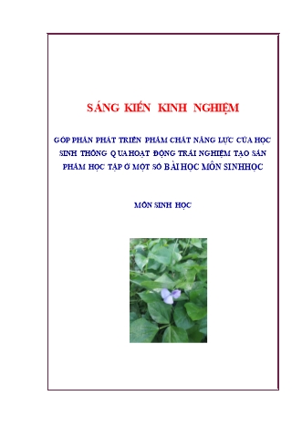 SKKN Góp phần phát triển phẩm chất năng lực của học sinh thông qua hoạt động trải nghiệm tạo sản phẩm học tập ở một số bài học môn Sinh học