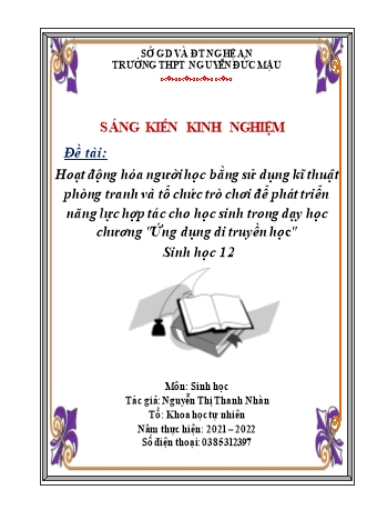 SKKN Hoạt động hóa người học bằng sử dụng kĩ thuật phòng tranh và tổ chức trò chơi để phát triển năng lực hợp tác cho học sinh trong dạy học chương Ứng dụng di truyền học Sinh học 12