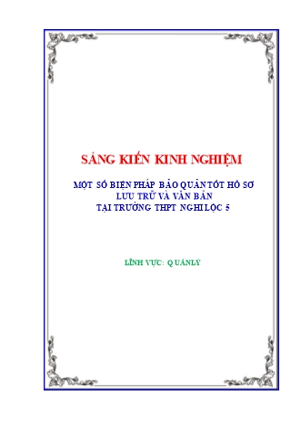 SKKN Một số biện pháp bảo quản tốt hồ sơ lưu trữ và văn bản tại trường THPT Nghi Lộc 5