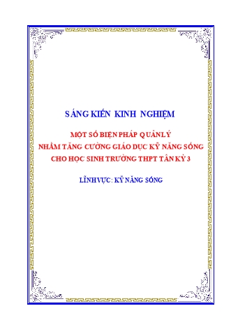 SKKN Một số biện pháp quản lý nhằm tăng cường giáo dục kỹ năng sống cho học sinh trường THPT Tân Kỳ 3