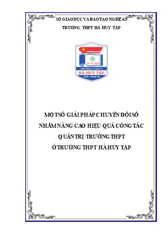 SKKN Một số giải pháp chuyển đổi số nhằm nâng cao hiệu quả công tác quản trị trường THPT ở trường THPT Hà Huy Tập