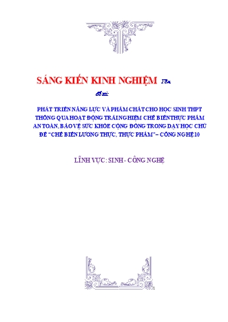 SKKN Phát triển năng lực và phẩm chất cho học sinh THPT thông qua hoạt động trải nghiệm chế biến thực phẩm an toàn, bảo vệ sức khỏe cộng đồng trong dạy học chủ đề “Chế biến lương thực, thực phẩm” – Công nghệ 10