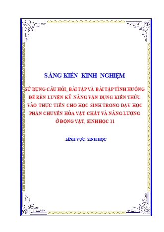 SKKN Sử dụng câu hỏi, bài tập và bài tập tình huống để rèn luyện kỹ năng vận dụng kiến thức vào thực tiễn cho học sinh trong dạy học phần chuyển hóa vật chất và năng lượng ở động vật, Sinh học 11