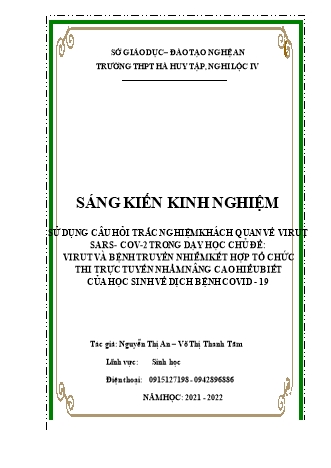 SKKN Sử dụng câu hỏi trắc nghiệm khách quan về virut sars - Cov-2 trong dạy học chủ đề: Virut và bệnh truyền nhiễm kết hợp tổ chức thi trực tuyến nhằm nâng cao hiểu biết của học sinh về dịch bệnh covid-19