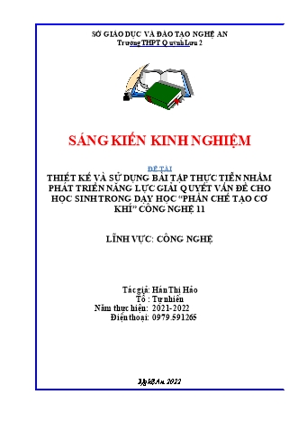 SKKN Thiết kế và sử dụng bài tập thực tiễn nhằm phát triển năng lực giải quyết vấn đề cho học sinh trong dạy học “Phần chế tạo cơ khí” Công nghệ 11