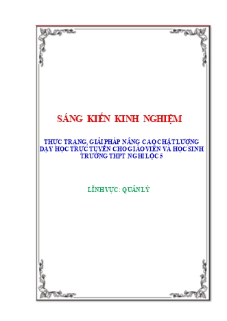 SKKN Thực trạng, giải pháp nâng cao chất lượng dạy học trực tuyến cho giáo viên và học sinh trường THPT Nghi Lộc 5