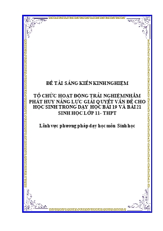 SKKN Tổ chức hoạt động trải nghiệm nhằm phát huy năng lực giải quyết vấn đề cho học sinh trong dạy học Bài 19 và Bài 21 Sinh học Lớp 11 - THPT