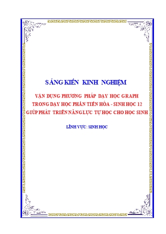 SKKN Vận dụng phương pháp dạy học graph trong dạy học phần tiến hóa - Sinh học 12 giúp phát triển năng lực tự học cho học sinh